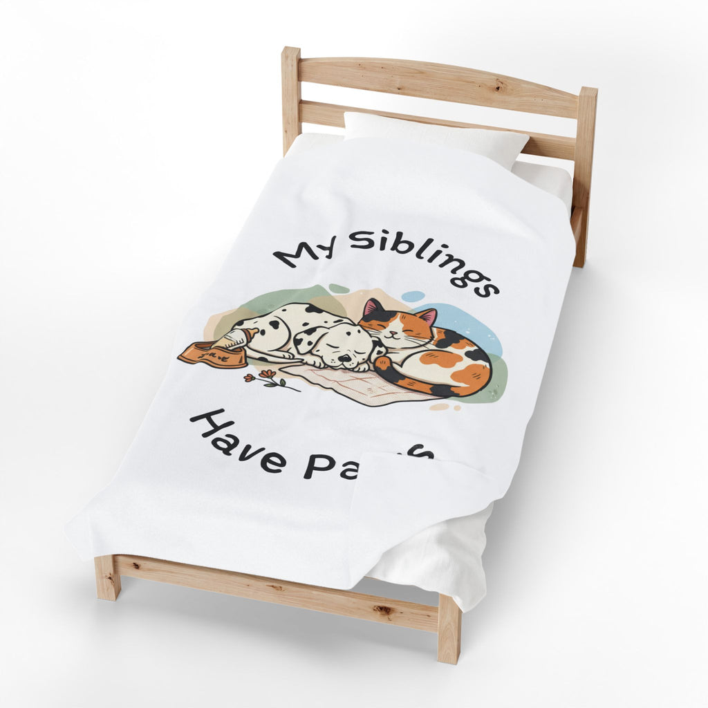 My Siblings Have Paws Velveteen Plush Blanket – Cute Dog & Cat Pet Lover Throw