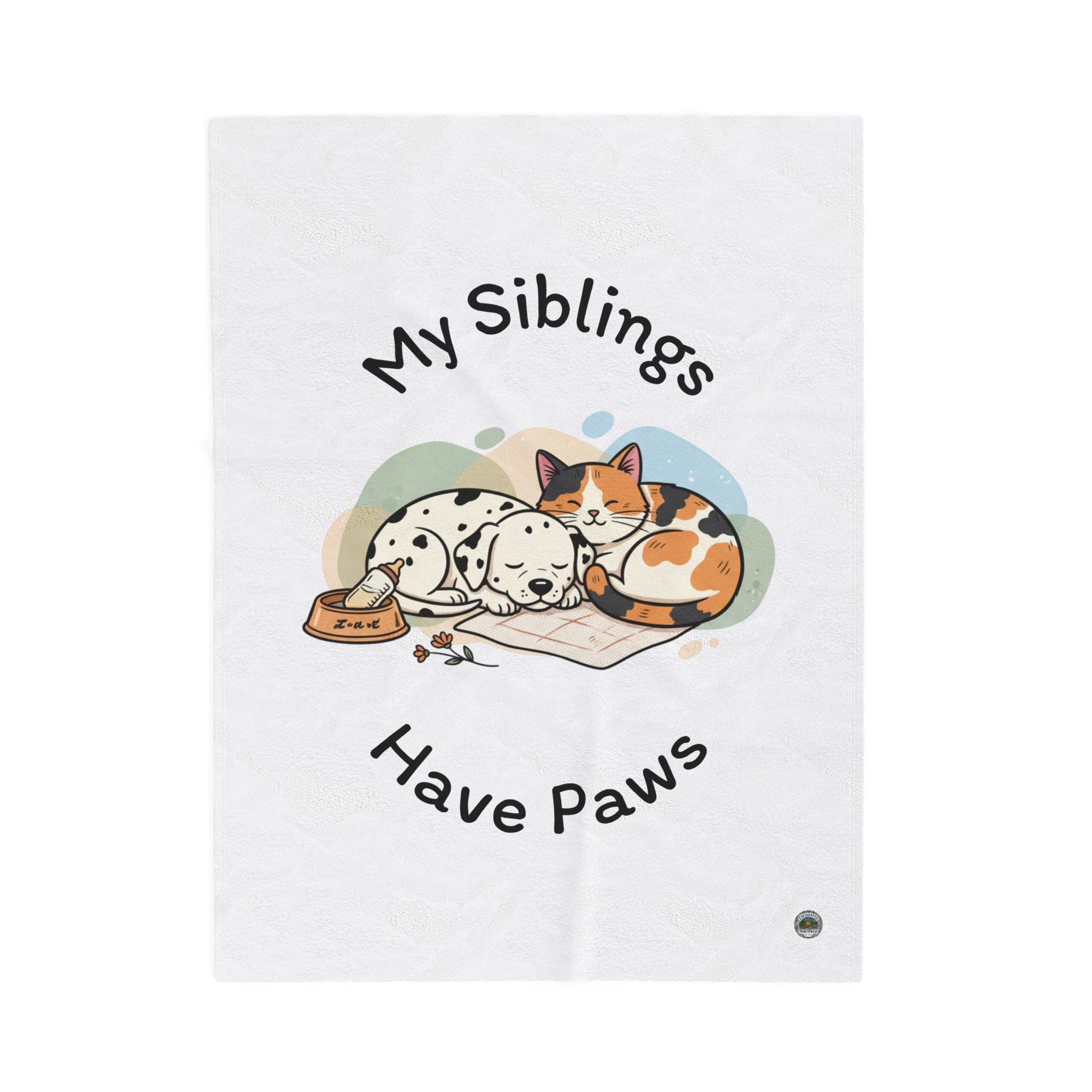 My Siblings Have Paws Velveteen Plush Blanket – Cute Dog & Cat Pet Lover Throw