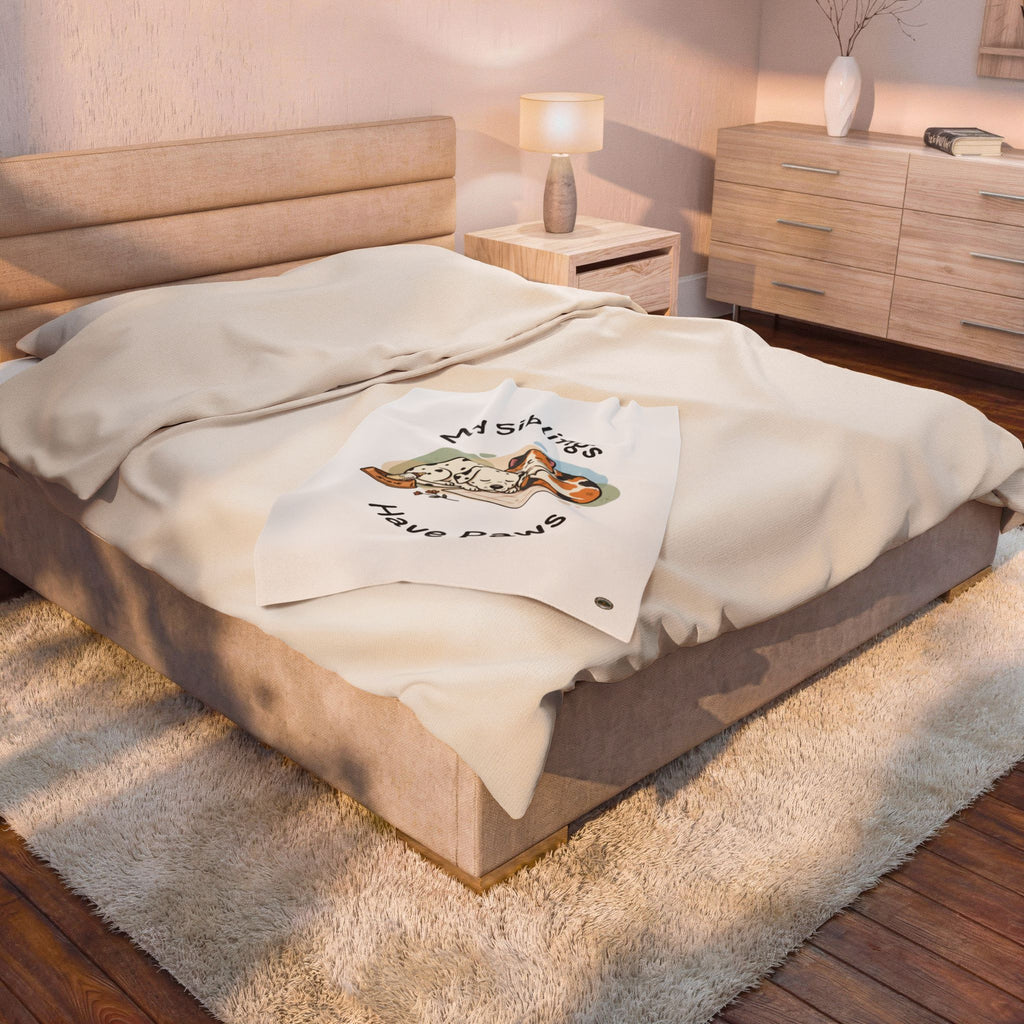 My Siblings Have Paws Velveteen Plush Blanket – Cute Dog & Cat Pet Lover Throw